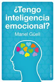 TENGO INTELIGENCIA EMOCIONAL | 9788449328459 | GUELL, MANEL