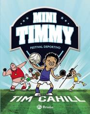 MINI TIMMY.13/  FESTIVAL DEPORTIVO | 9788469668962 | CAHILL, TIM