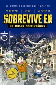 SOBREVIVE EN EL MUSEO PREHISTÓRICO (SOBREVIVE EN 1) | 9788418949265 | GOMDORI CO.,/HYUN-DONG, HAN