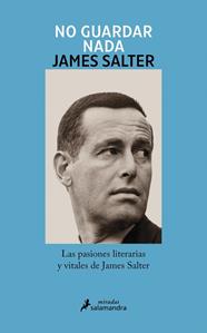 NO GUARDAR NADA | 9788410340138 | SALTER, JAMES