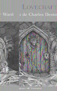 CASO DE CHARLES DEXTER WARD, EL | 9788477027096 | LOVECRAFT, H.P.