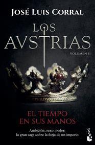 AUSTRIAS, LOS. VOLUMEN II | 9788408202325 | CORRAL, JOSÉ LUIS
