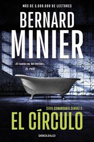 CÍRCULO, EL (COMANDANTE SERVAZ 2) | 9788466379236 | MINIER, BERNARD