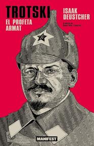 TROTSKI. EL PROFETA ARMAT | 9791387872823 | DEUSTCHER, ISAAC