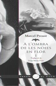 A L'OMBRA DE LES NOIES EN FLOR, I | 9788483306741 | PROUST, MARCEL
