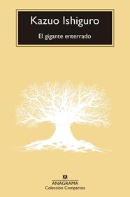 GIGANTE ENTERRADO, EL | 9788433960559 | ISHIGURO, KAZUO