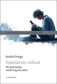 SOLEDAD SIN SOLITUD | 9788484598183 | ORTEGA KLEIN, ANDRÉS