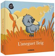 ANEGUET LLEIG, L' -MINIPOPS- | 9788491013600 | MARTÍ, MERITXELL/ SALOMO, XAVIER