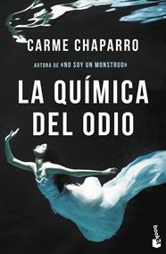 QUÍMICA DEL ODIO, LA | 9788467056334 | CHAPARRO, CARME