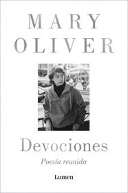 DEVOCIONES. POESÍA REUNIDA | 9788426431943 | OLIVER, MARY