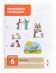 ORTOGRAFIA CASTELLANA CUADERNO 6  | 9788466133043 | CERVERA, MARÍA DEL MAR