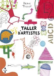 TALLER D'ARTISTES | 9788466139816 | TULLET, HERVÉ