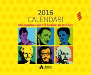 2016 - CALENDARI 366 ESPURNES QUE T'ILUMINARAN TOT L'ANY | 9788497358071 | AMAT EDITORIAL