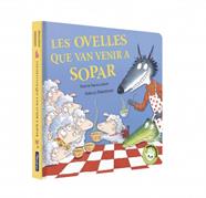 OVELLES QUE VAN VENIR A SOPAR, LES/  (L'OVELLETA QUE VA VENIR A SOPAR. LLIBRE DE CA | 9788448873202 | SMALLMAN, STEVE