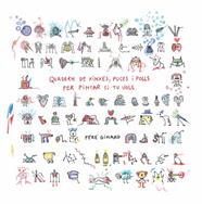 QUADERN DE XINXES, PUCES I POLLS PER PINTAR SI TU VOLS | 9788412970036 | GINARD, PERE