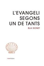 EVANGELI SEGONS UN DE TANTS, L | 9791387757328 | BONET, BLAI