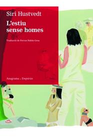ESTIU SENSE HOMES, L' | 9788497877435 | HUSTVEDT, SIRI