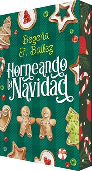 HORNEANDO LA NAVIDAD | 9788410479531 | BAÍLEZ, BEGOÑA F.