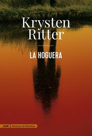 HOGUERA, LA | 9788491049142 | RITTER, KRYSTEN