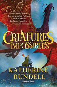 CRIATURES IMPOSSIBLES 1 | 9788413898520 | RUNDELL, KATHERINE