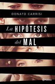 HIPÓTESIS DEL MAL, LA | 9788408135869 | CARRISI, DONATO