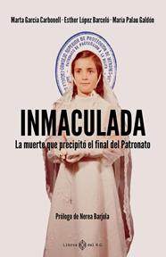 INMACULADA | 9791387839345 | GARCÍA CARBONELL, MARTA/LÓPEZ BARCELÓ, ESTHER/PALAU GALDÓN, MARÍA
