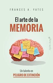 ARTE DE LA MEMORIA, EL | 9788412953268 | YATES, FRANCES A.