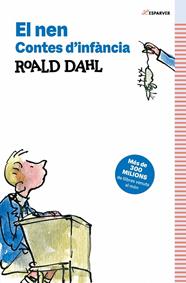 NEN, EL (CONTES D’INFÀNCIA) | 9791387741532 | DAHL, ROALD
