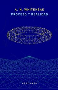 PROCESO Y REALIDAD | 9788412213027 | A. N. WHITEHEAD