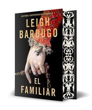 FAMILIAR, EL | 9788410163102 | BARDUGO, LEIGH