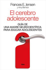 CEREBRO ADOLESCENTE, EL | 9788490565377 | ELI , AMY/ JENSEN , F.E.