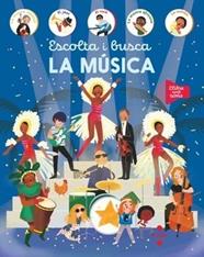 ESCOLTA I BUSCA. LA MÚSICA | 9788466159241 | EDICIONES LAROUSSE,
