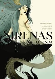 SIRENAS DE LEYENDA | 9788417800932 | GIORDANO, RÉMI/GODAT, OLIVIA