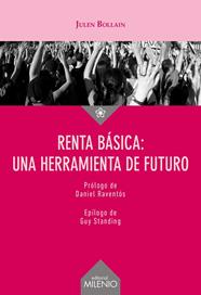 RENTA BÁSICA: UNA HERRAMIENTA DE FUTURO | 9788497439459 | BOLLAIN URBIETA, JULEN