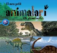 MEU PETIT ANIMALARI.EL- ELS DINOSAURES | 9788415456971 | BÉZUEL, SYLVIE. IL·LUSTRADOR: VERBRUGGHE, OLIVIER