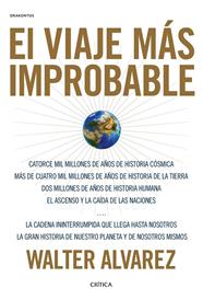 VIAJE MÁS IMPROBABLE, EL | 9788491990451 | ÁLVAREZ, WALTER