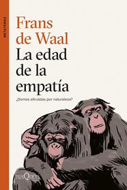 EDAD DE LA EMPATÍA, LA | 9788411071789 | WAAL, FRANS DE