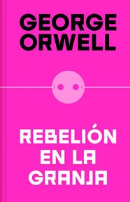 REBELIÓN EN LA GRANJA | 9788466362344 | ORWELL, GEORGE