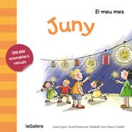 JUNY (EL MEU MES) | 9788424655778 | ESPOT, LAURA/MONSERRAT, DAVID/TORT, ELISABETH