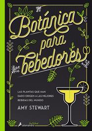BOTÁNICA PARA BEBEDORES | 9788416295098 | STEWART, AMY