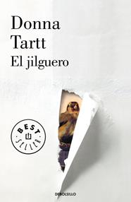JILGUERO, EL (DEBOLSILLO) | 9788490627006 | TARTT, DONNA