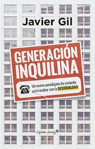 GENERACIÓN INQUILINA | 9791399105988 | GIL, JAVIER