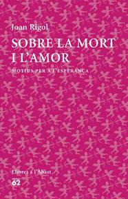 SOBRE LA MORT I L'AMOR | 9788429773316 | RIGOL, JOAN
