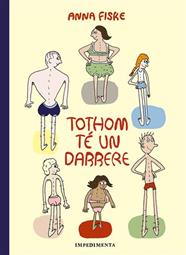 TOTHOM TE UN DARRERE | 9788418668524 | FISKE, ANNA