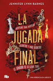 JUGADA FINAL, LA (UNA HERENCIA EN JUEGO 3) | 9791387871390 | BARNES, JENNIFER LYNN