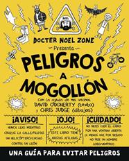 PELIGROS A MOGOLLÓN | 9788416306909 | O'DOHERY, DAVID