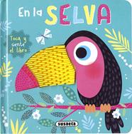 EN LA SELVA | 9788467766790 | SUSAETA EDICIONES
