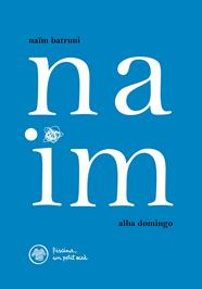 NAÏM | 9788412129281 | NAÏM BATRUNI ILLA/ ALBA DOMINGO