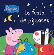 FESTA DE PIJAMES, LA (LA PORQUETA PEPA) | 9788448836474 | AUTORES VARIOS
