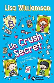 UN CRUSH SECRET | 9791387876135 | WILLIAMSON, LISA